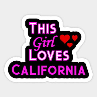 This Girl Loves California Sticker